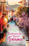Buchcover und Innenansicht für das Buch: Toskanische Mandelträume