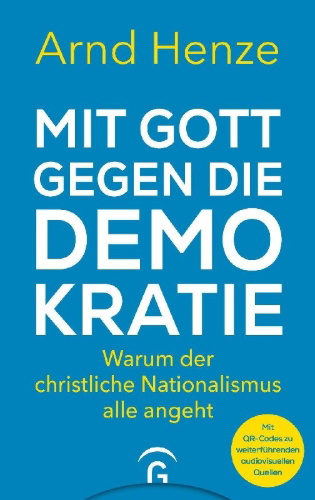 Buchcover und Innenansicht für das Buch: Mit Gott gegen die Demokratie
