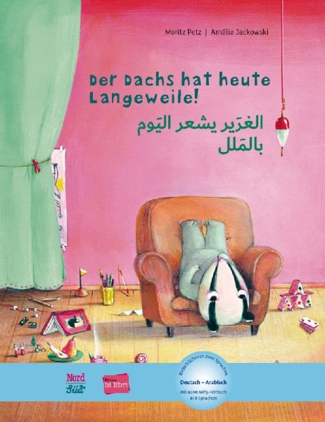 Buchcover und Innenansicht für das Buch: Der Dachs hat heute Langeweile!. Deutsch-Arabisch