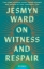 Buchcover und Innenansicht für das Buch: On Witness and Respair
