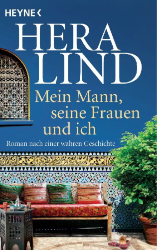 Buchcover und Innenansicht für das Buch: Mein Mann, seine Frauen und ich
