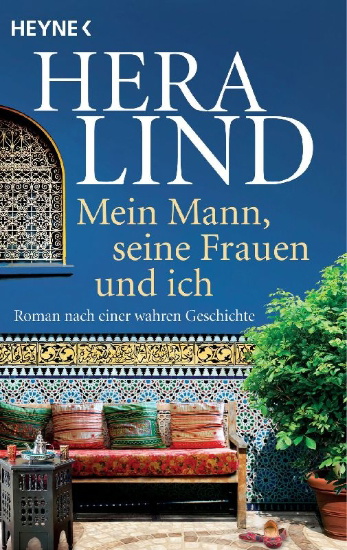 Buchcover und Innenansicht für das Buch: Mein Mann, seine Frauen und ich
