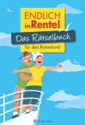 Buchcover und Innenansicht für das Buch: Endlich in Rente! Das Rätselbuch für den Ruhestand