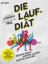 Buchcover und Innenansicht für das Buch: Die Lauf-Diät