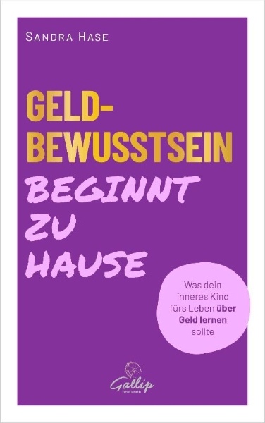 Buchcover und Innenansicht für das Buch: Geldbewusstsein beginnt zu Hause