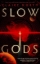 Buchcover und Innenansicht für das Buch: Slow Gods