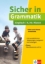 Buchcover und Innenansicht für das Buch: Sicher in Englisch Grammatik 9./10. Klasse