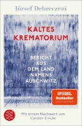 Buchcover und Innenansicht für das Buch: Hideg Krematórium. Auschwitz regénye