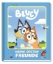Buchcover und Innenansicht für das Buch: Bluey: Meine ersten Freunde