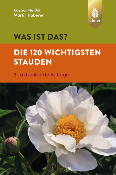 Buchcover und Innenansicht für das Buch: Was ist das? Die 120 wichtigsten Stauden