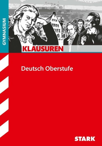 Buchcover und Innenansicht für das Buch: STARK Klausuren Gymnasium - Deutsch Oberstufe