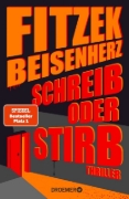 Buchcover und Innenansicht für das Buch: Schreib oder stirb