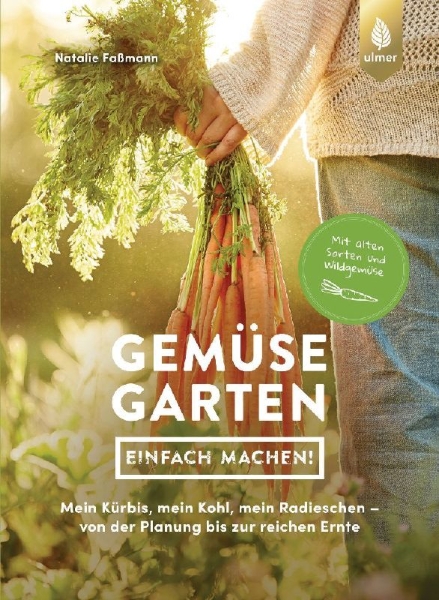 Buchcover und Innenansicht für das Buch: Gemüsegarten - einfach machen!