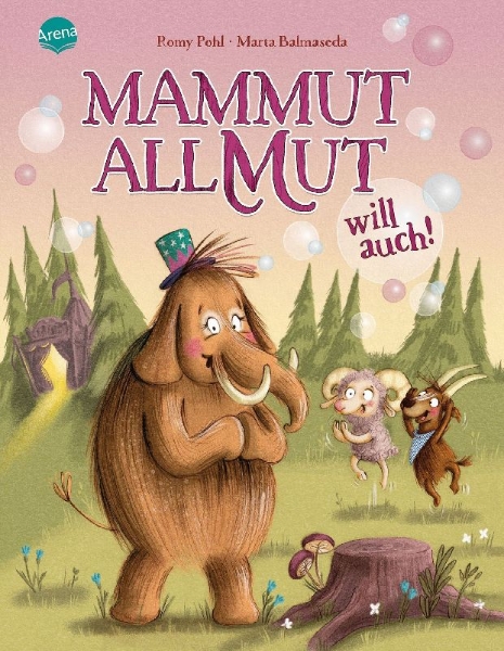 Buchcover und Innenansicht für das Buch: Mammut Allmut will auch!