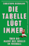 Buchcover und Innenansicht für das Buch: Die Tabelle lügt immer