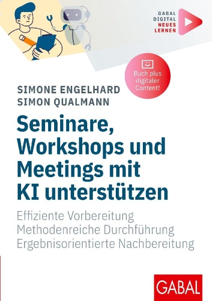 Buchcover und Innenansicht für das Buch: Seminare, Workshops und Meetings mit KI unterstützen
