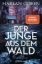 Buchcover und Innenansicht für das Buch: The boy from the woods