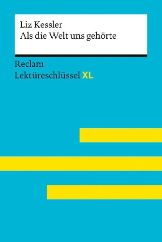 Buchcover und Innenansicht für das Buch: Als die Welt uns gehörte von Liz Kessler