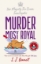 Buchcover und Innenansicht für das Buch: Murder Most Royal
