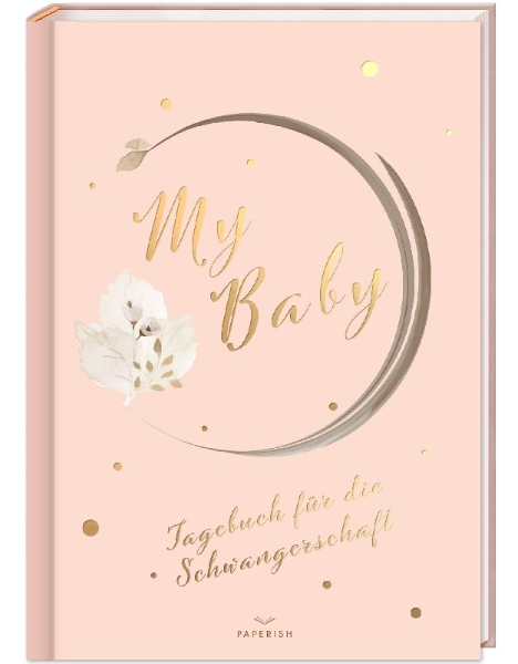 Buchcover und Innenansicht für das Buch: My Baby - Tagebuch für die Schwangerschaft