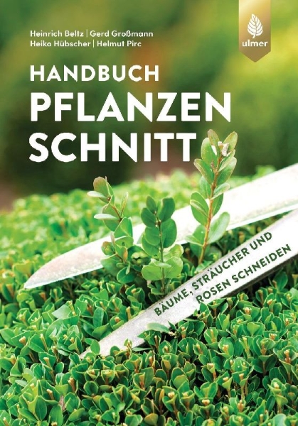 Buchcover und Innenansicht für das Buch: Handbuch Pflanzenschnitt