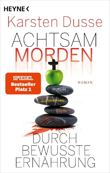 Buchcover und Innenansicht für das Buch: Achtsam morden durch bewusste Ernährung