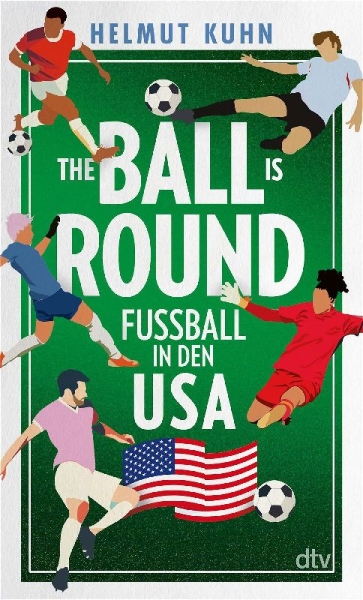 Buchcover und Innenansicht für das Buch: The Ball is Round