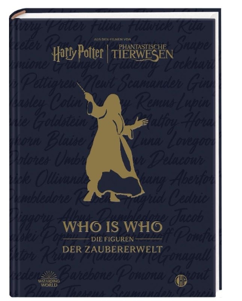 Buchcover und Innenansicht für das Buch: Aus den Filmen von Harry Potter und Phantastische Tierwesen: WHO IS WHO - Die Figuren der Zaubererwelt