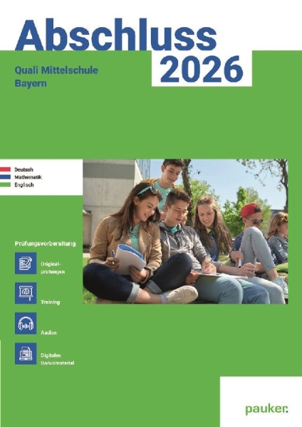 Buchcover und Innenansicht für das Buch: Abschluss 2026 - Quali 9 Mittelschule Bayern - Aufgabenband - Original- und Musterprüfungen mit Trainingsteil für die Fächer Deutsch, Mathematik und Englisch