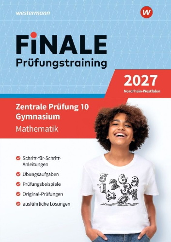 Buchcover und Innenansicht für das Buch: FiNALE Prüfungstraining Zentrale Prüfung 10. Gymnasium Nordrhein-Westfalen. Mathematik 2027