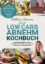 Buchcover und Innenansicht für das Buch: Das Low Carb Abnehm Kochbuch