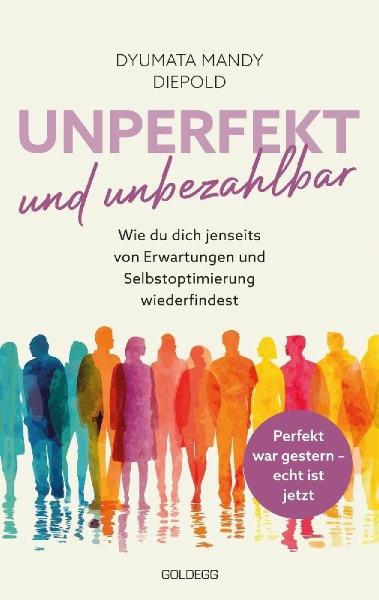 Buchcover und Innenansicht für das Buch: Unperfekt und Unbezahlbar