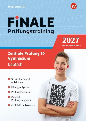 Buchcover und Innenansicht für das Buch: FiNALE Prüfungstraining Zentrale Prüfung 10. Gymnasium Nordrhein-Westfalen. Deutsch 2027