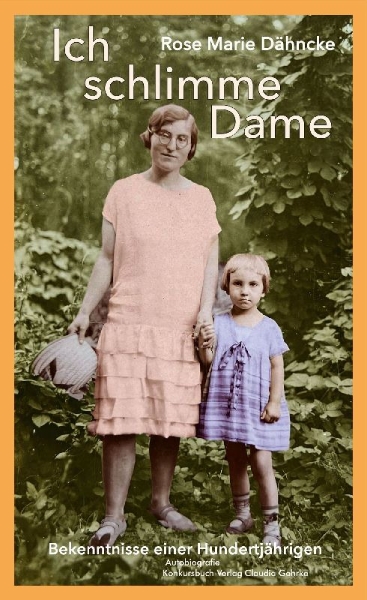 Buchcover und Innenansicht für das Buch: Ich schlimme Dame