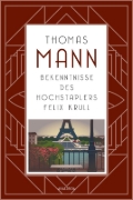 Buchcover und Innenansicht für das Buch: Bekenntnisse des Hochstaplers Felix Krull