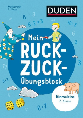 Buchcover und Innenansicht für das Buch: Mein Ruckzuck-Übungsblock Einmaleins 2. Klasse
