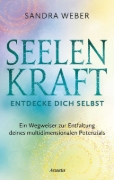 Buchcover und Innenansicht für das Buch: Seelenkraft - Entdecke dich selbst