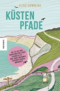 Buchcover und Innenansicht für das Buch: Coasting. Running Around the Coast of Britain - Life, Love and (Very) Loose Plans