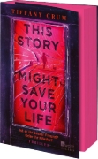 Buchcover und Innenansicht für das Buch: This Story Might Save Your Life