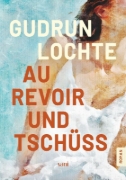 Buchcover und Innenansicht für das Buch: Au revoir und tschüss