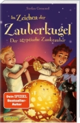 Buchcover und Innenansicht für das Buch: Im Zeichen der Zauberkugel 3: Der ägyptische Zankzauber