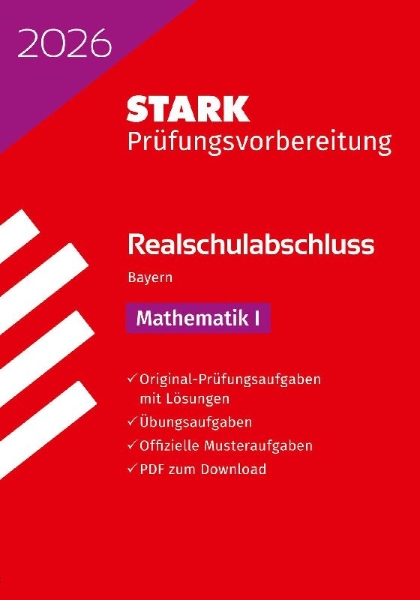 Buchcover und Innenansicht für das Buch: STARK Mathematik I - Realschulabschluss 2026 Bayern - Prüfungsvorbereitung