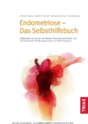 Buchcover und Innenansicht für das Buch: Endometriose - Das Selbsthilfebuch