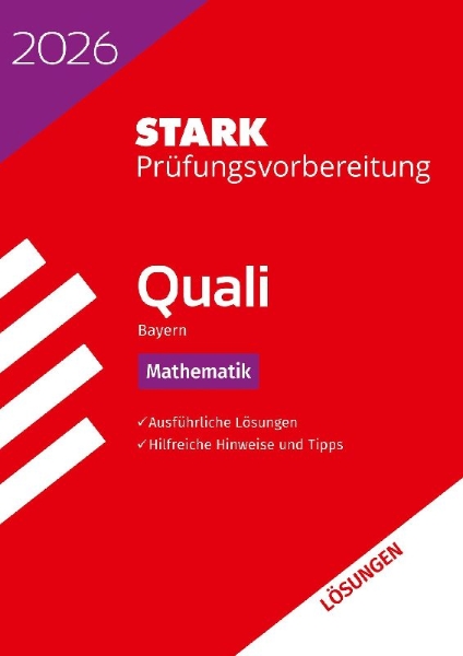 Buchcover und Innenansicht für das Buch: STARK Lösungen zu Mathematik 9. Klasse - Quali Mittelschule 2026 Bayern - Prüfungsvorbereitung