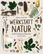 Buchcover und Innenansicht für das Buch: Werkstatt Natur