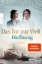 Buchcover und Innenansicht für das Buch: Das Tor zur Welt: Hoffnung