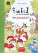 Buchcover und Innenansicht für das Buch: Snöfrid aus dem Wiesental (7). Die ganz und gar tollkühne Rettung der wunderlichen Wanderpilze