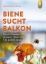 Buchcover und Innenansicht für das Buch: Biene sucht Balkon