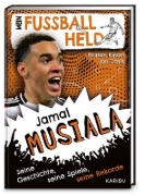 Buchcover und Innenansicht für das Buch: Mein Fußballheld Jamal Musiala  - Seine Geschichte, seine Spiele, seine Rekorde