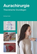Buchcover und Innenansicht für das Buch: Einführung in die Aurachirurgie